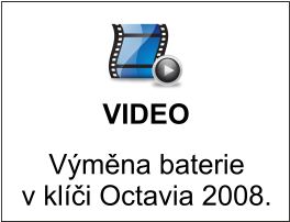 Výměna baterie Octavia